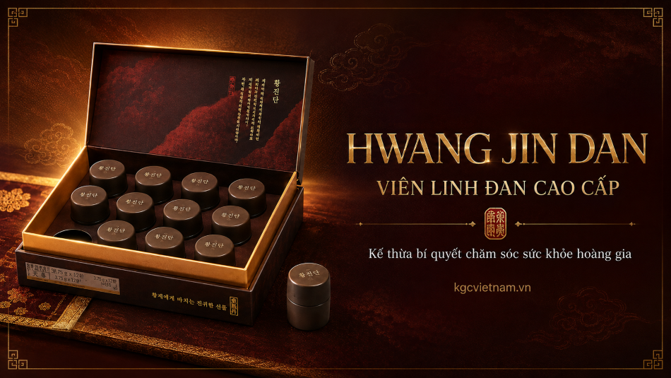 Hwang Jin Dan – Viên Linh Đan cao cấp kế thừa bí quyết chăm sóc sức khỏe hoàng gia