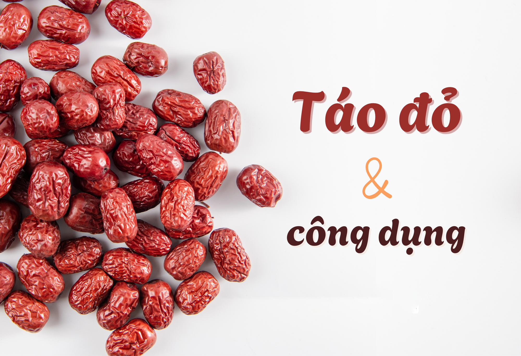 Táo Đỏ Là Gì? Công Dụng Và Cách Dùng Táo Đỏ Đúng Cách Cho Sức Khỏe