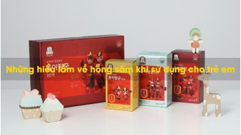 Những hiểu lầm về hồng sâm khi sử dụng cho trẻ em